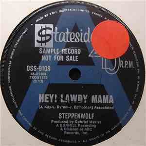 Steppenwolf - Hey! Lawdy Mama