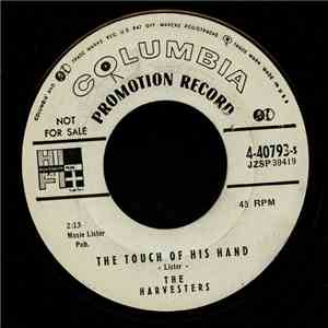 The Harvesters  - The Touch Of His Hand / You Are The Finger Of God