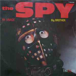 The Spy  - Mr Savage / Big Brother
