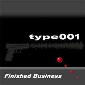 Type001 - Finished Business