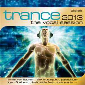 Various - Trance - The Vocal Session 2013