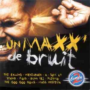 Various - Un Maxx' De Bruit