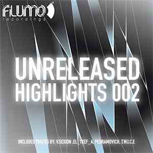 Various - Unreleased Highlights 002