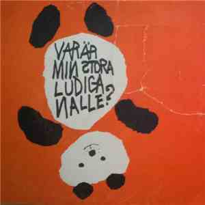 Various - Var Är Min Stora Ludiga Nalle?