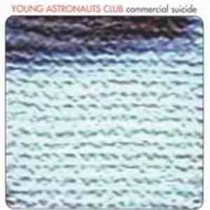 Young Astronaut Club - Commercial Suicide