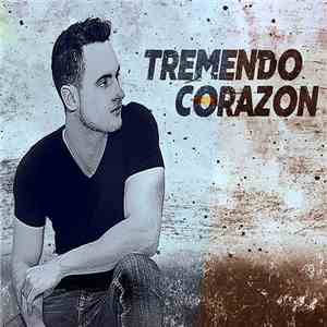Bruno Saravia - Tremendo Corazon