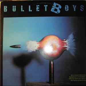 Bullet Boys - Bullet Boys