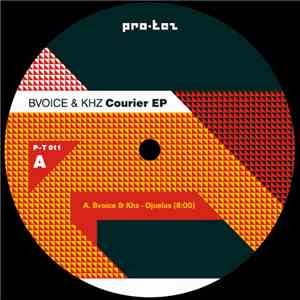 Bvoice & Khz - Courier EP