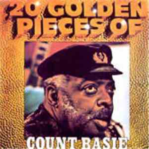 Count Basie - 20 Golden Pieces Of