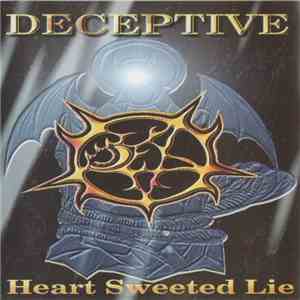 Deceptive - Heart Sweeted Lie