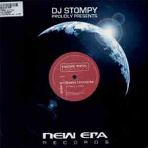 DJ Stompy & D'Skys / DJ Stompy & DJ Storm - Better Universe / I Don't Under ...
