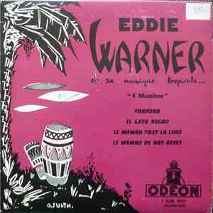 Eddie Warner Et Sa Musique Tropicale - 
