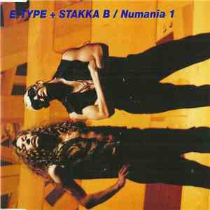 E-Type + Stakka B - Numania 1