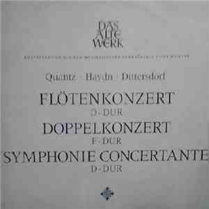 Haydn / Quantz / Dittersdorf - Flötenkonzert D-dur / Doppelkonzert F-dur /  ...