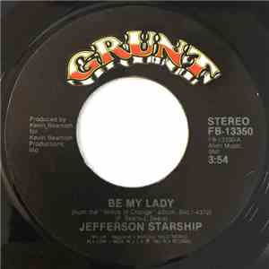 Jefferson Starship - Be My Lady
