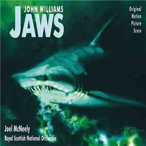 John Williams , Joel McNeely, Royal Scottish National Orchestra - Jaws (Joe ...