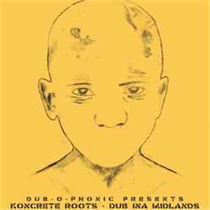 Koncrete Roots - Dub Ina Midlands
