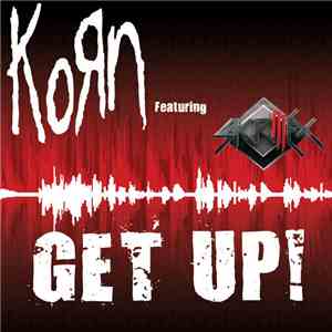 Korn Featuring Skrillex - Get Up