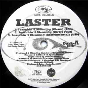 Laster - Searchin 4 Meaning