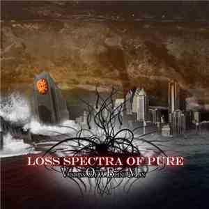 Loss Spectra Of Pure - Visions Of A Blind Man