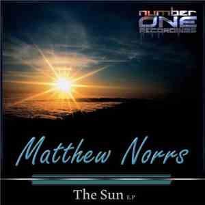 Matthew Norrs - The Sun E.P
