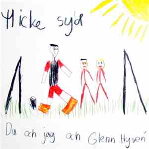 Micke Syd - Du Och Jag Och Glenn Hysen