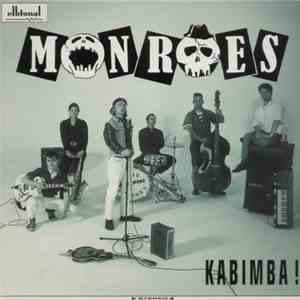 Monroes  - Kabimba !