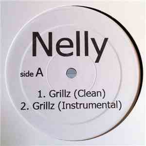 Nelly - Grillz