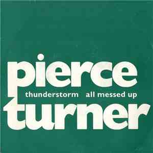 Pierce Turner - Thunderstorm