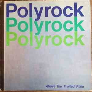 Polyrock - Above The Fruited Plain