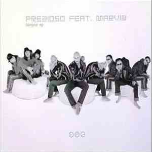 Prezioso Feat. Marvin - Bonjour EP