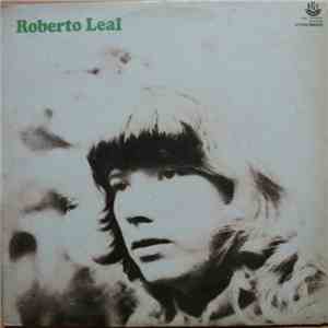 Roberto Leal - Roberto Leal