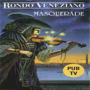 Rondò Veneziano - Masquerade