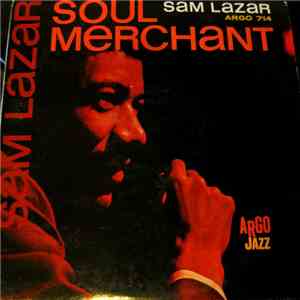 Sam Lazar - Soul Merchant