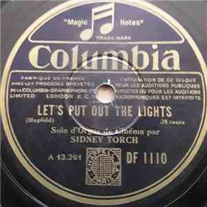 Sidney Torch - Let's Put Out The Lights / N'est Ce Pas Poétique