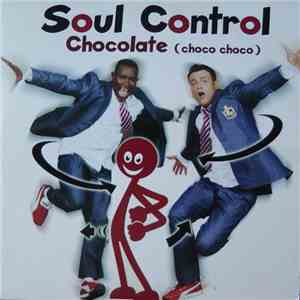 Soul Control  - Chocolate (Choco Choco)