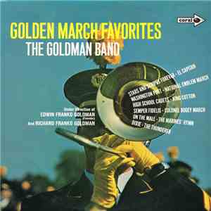 The Goldman Band - Golden March Favorites