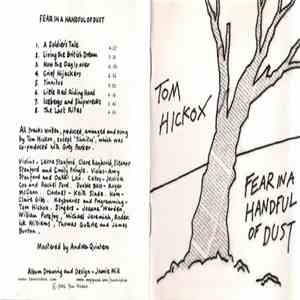Tom Hickox - Fear In A Handful Of Dust