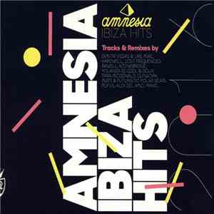 Various - Amnesia Ibiza Hits 2016