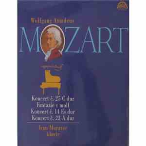 Wolfgang Amadeus Mozart, Ivan Moravec - Klavirni Koncerty