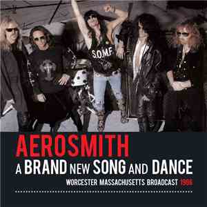 Aerosmith - A Brand New Song And Dance