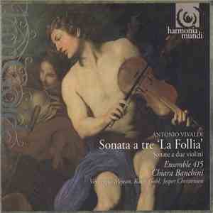 Antonio Vivaldi, Ensemble 415, Chiara Banchini, Véronique Méjean, Käthi Goh ...