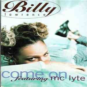 Billy Lawrence Featuring MC Lyte - Come On