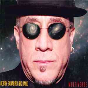 Bobby Sanabria Big Band - Multiverse