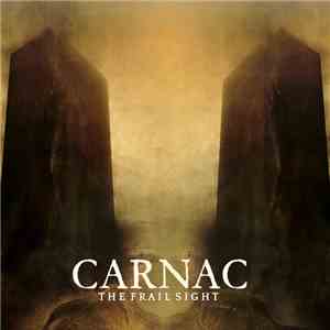 Carnac  -  The Frail Sight