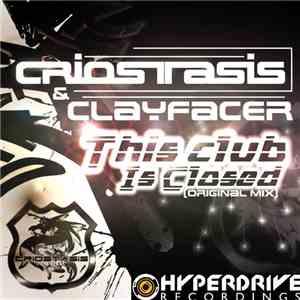 Criostasis & Clayfacer - This Club Is Closed