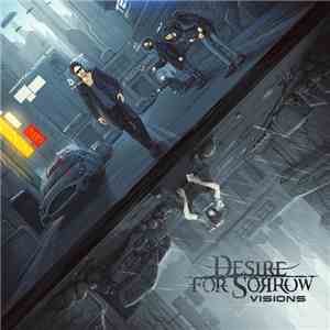 Desire For Sorrow - Visions