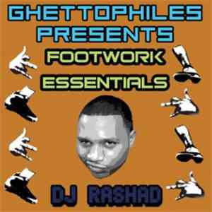 DJ Rashad - Footwork Essentials