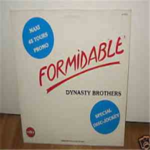 Dynasty Brothers - Formidable