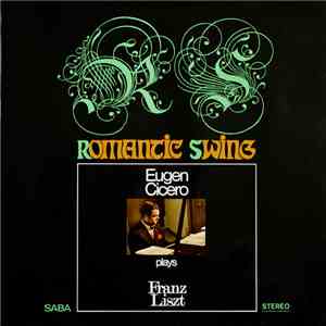 Eugen Cicero - Romantic Swing